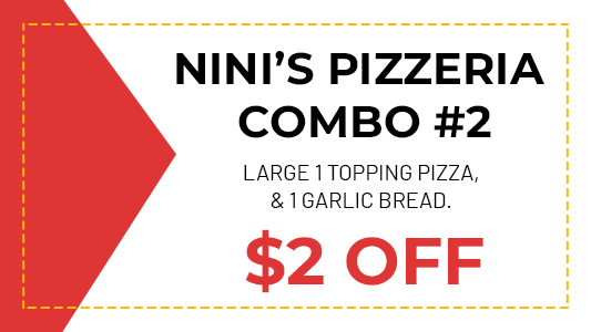 Nini's Pizzeria Combo #2
