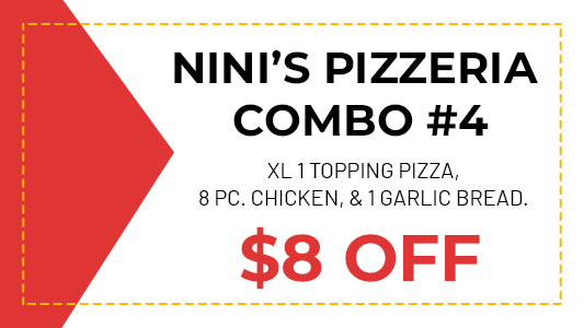 Nini's Pizzeria Combo #4